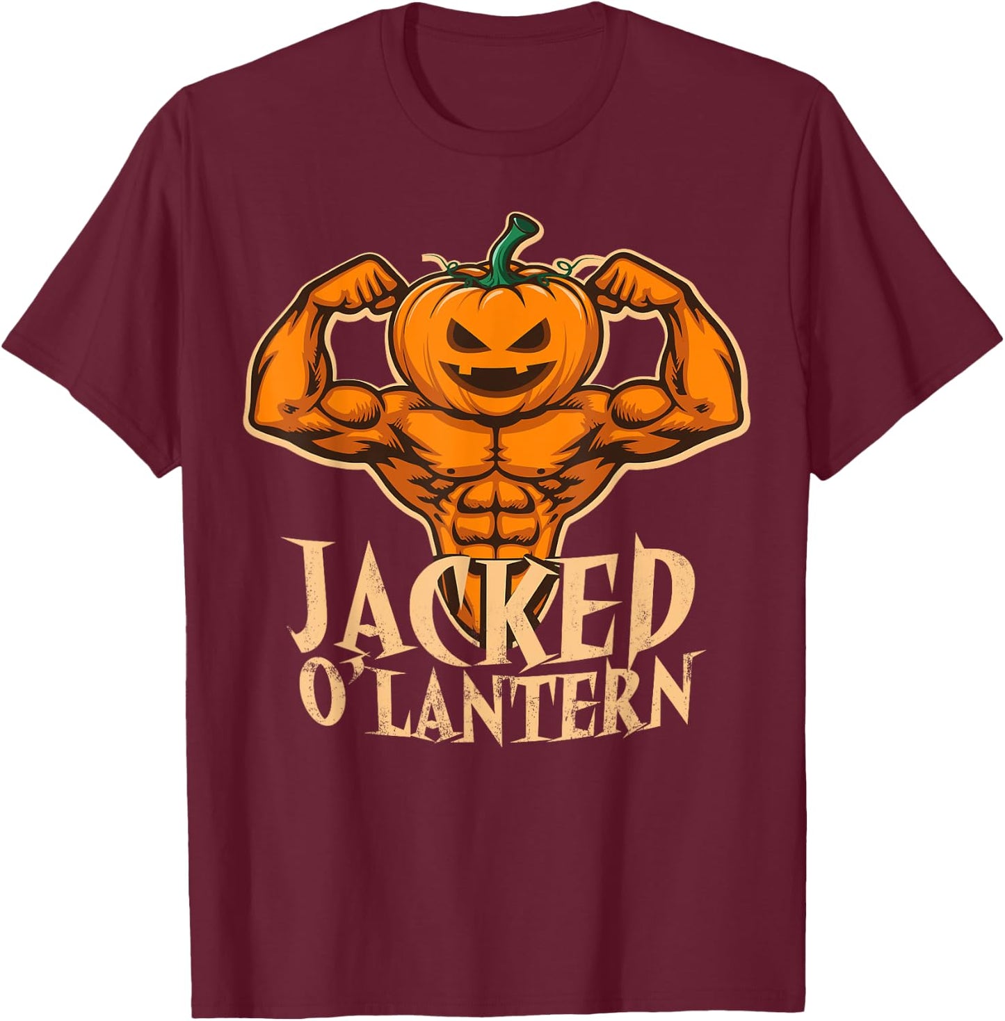 Funny Jacked Halloween Pumpkin Workout Motivation T Shirt T-Shirt - T-Shirt | Maroon