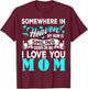 Proud My Mom in Heaven Happy Mother's Day Proud of Mom T-Shirt - T-Shirt | Maroon