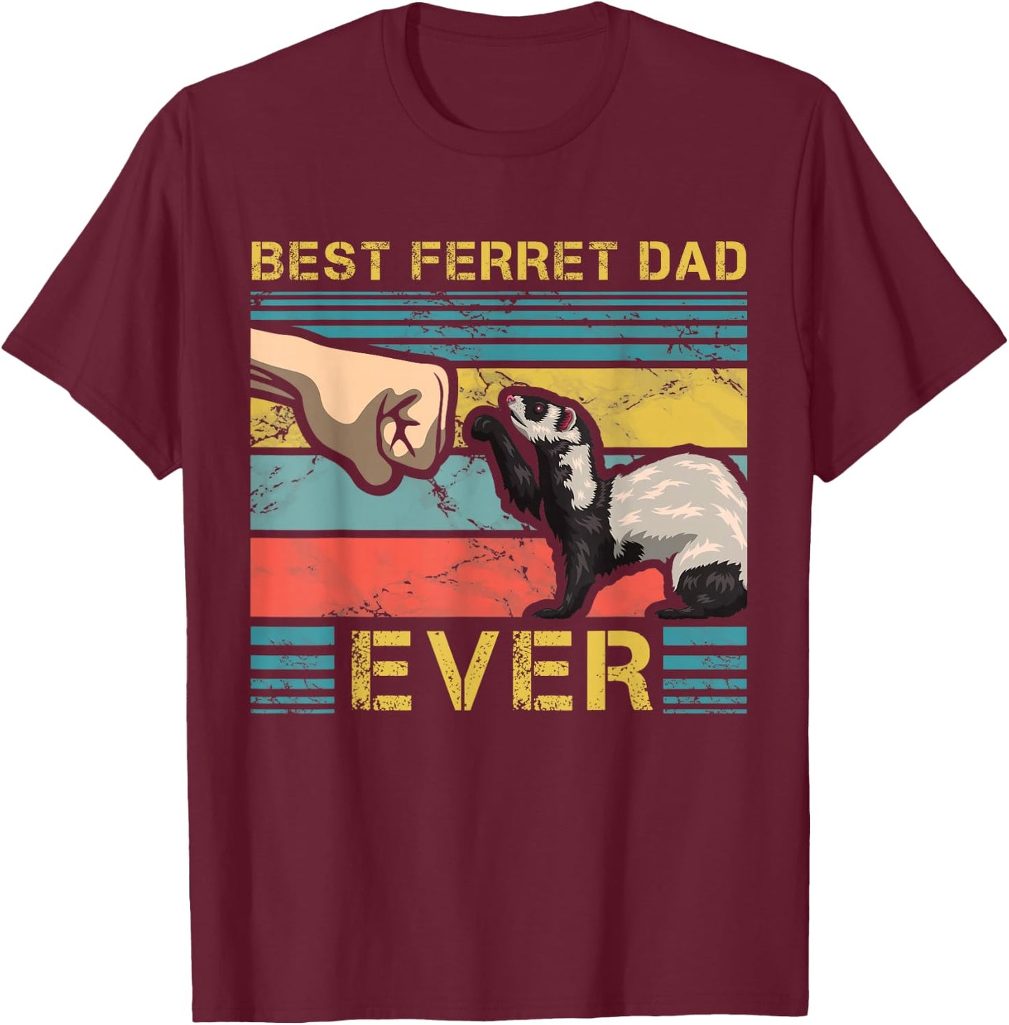 Best Ferret Dad Ever Fathers Day Animal Fatherhood T-Shirt - T-Shirt | Maroon