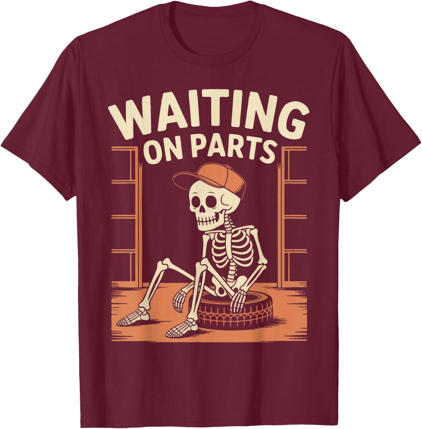 Funny Waiting On Parts Mechanic Skeleton Auto Repair Life T-Shirt - T-Shirt | Maroon