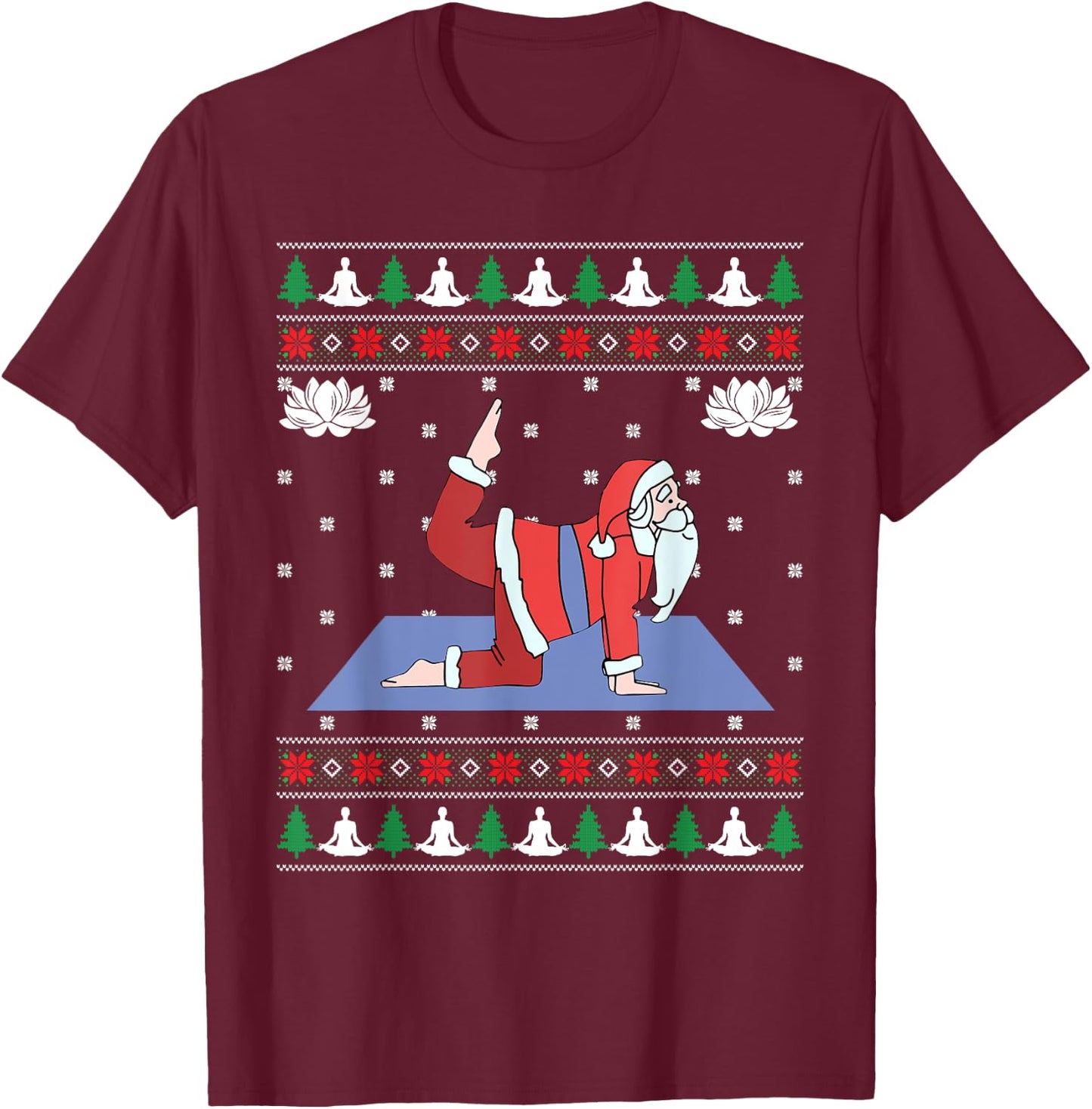 Cute Yoga Pose Santa Ugly Christmas Sweater Xmas Lovers T-Shirt - T-Shirt | Maroon