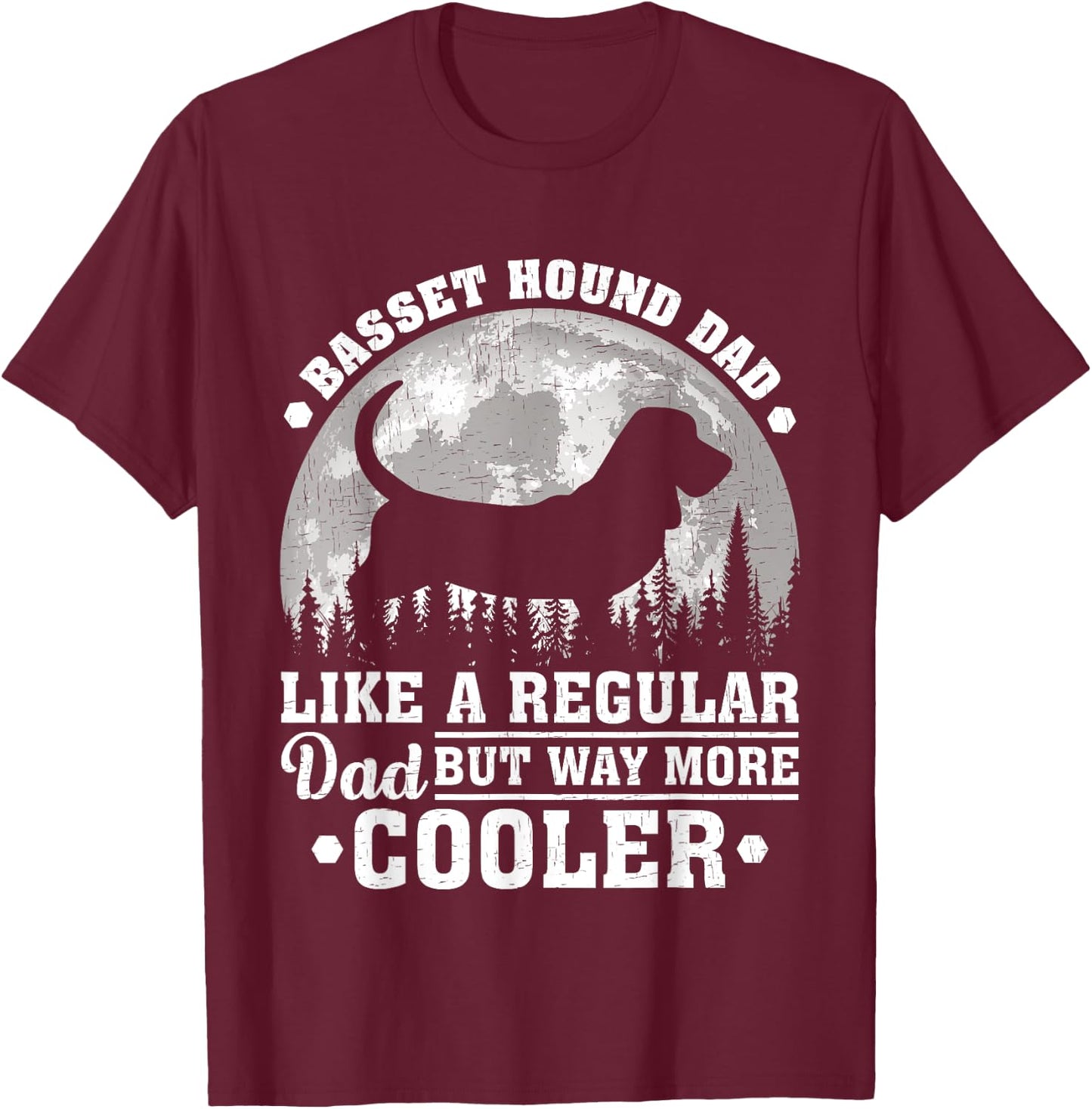 Basset Hound Dad Like A Regular Dad Funny Dog Father's Day Men T-Shirt - T-Shirt | Maroon