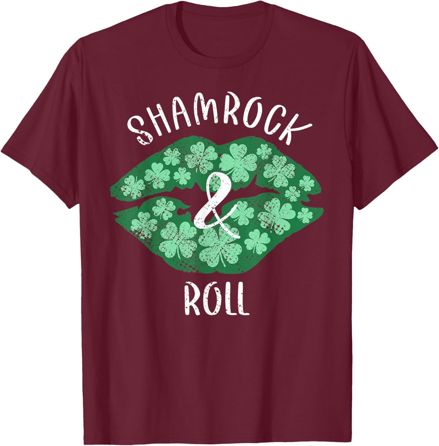 Shamrock & Roll Green Lips St Patrick's Day Vintage T-Shirt - T-Shirt | Maroon