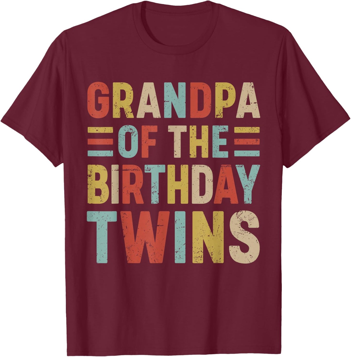Grandpa of The Birthday Twins Family Matching Bday Party T-Shirt - T-Shirt | Maroon