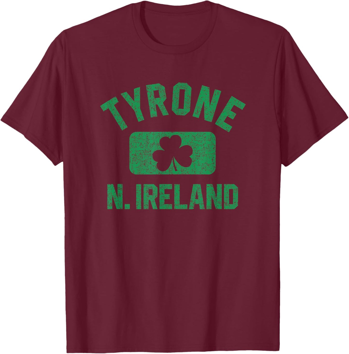 Tyrone N. Ireland Gym Style Distressed Green Print T-Shirt - T-Shirt | Maroon