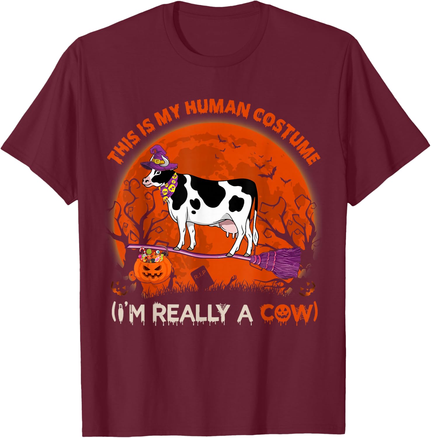 This Is My Human Costume I'm Really A Cow Halloween Farmer T-Shirt - T-Shirt | Maroon