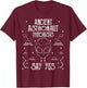 Ancient Astronaut Theorists Say Yes Alien Believer T-Shirt - T-Shirt | Maroon