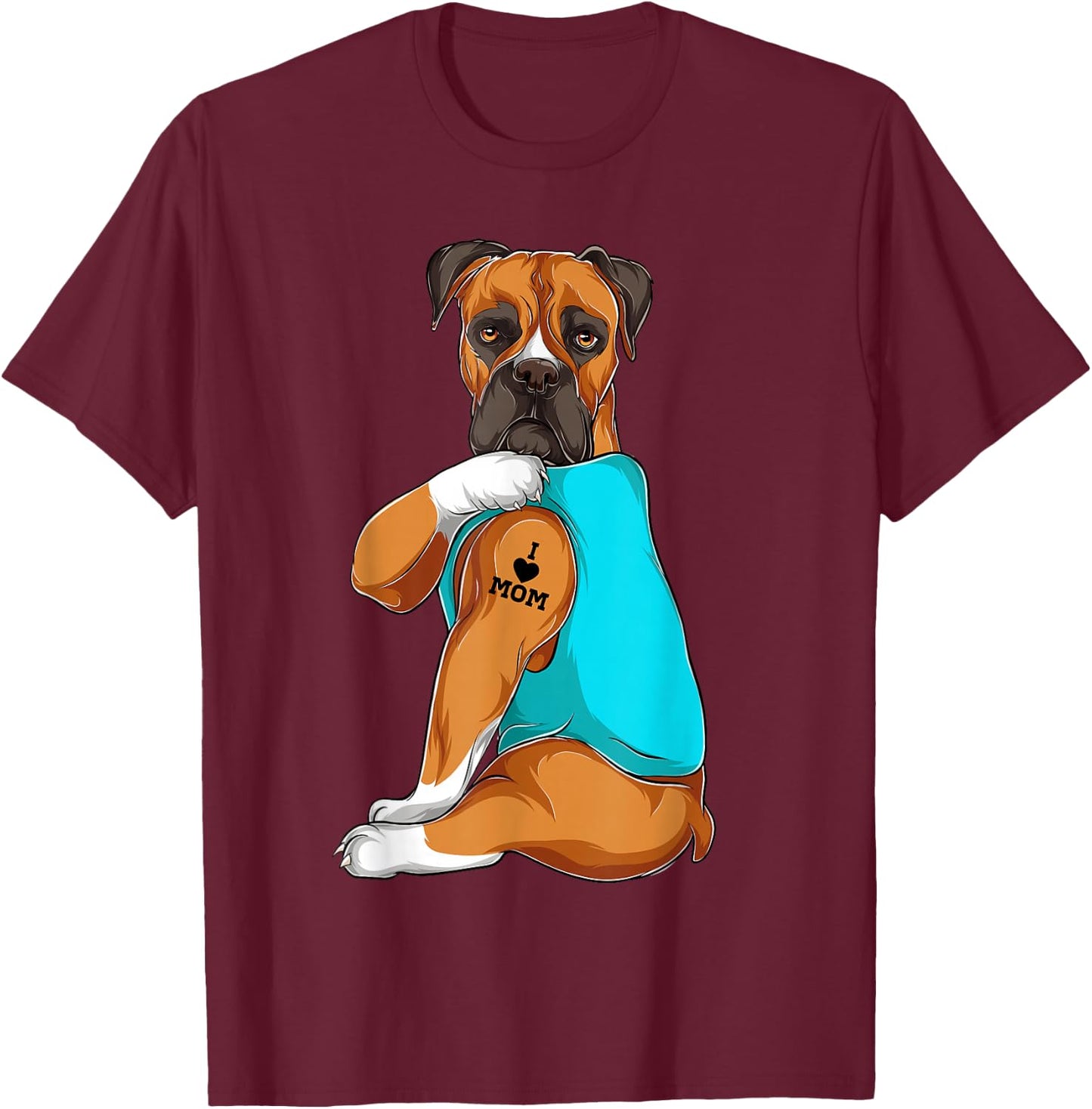 Boxer I Love Mom Tattoo Apparel Dog Mom Gifts T-Shirt - T-Shirt | Maroon