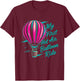 Festival My First Hot Air Balloon Ride Aircraft T-Shirt - T-Shirt | Maroon