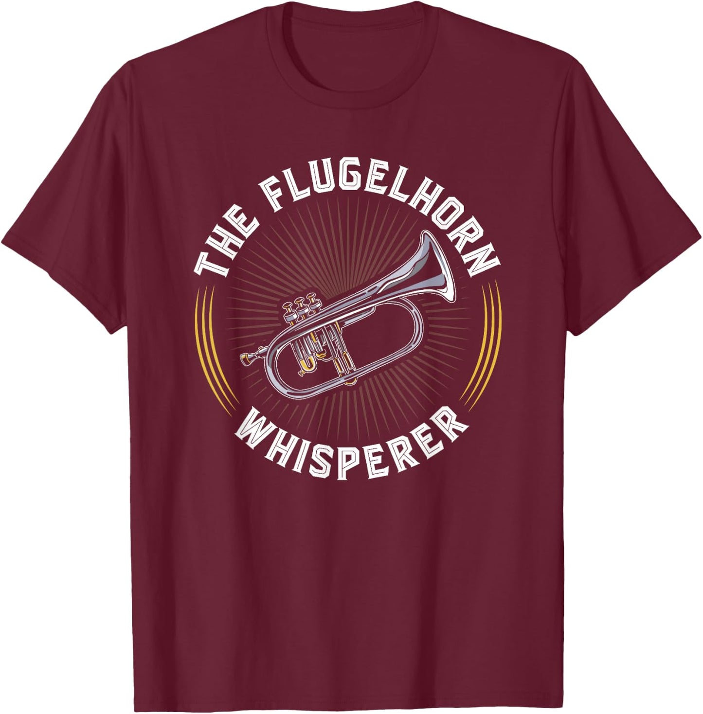 Flugelhorn Whisperer, Funny Flugelhorn Player T-Shirt - T-Shirt | Maroon