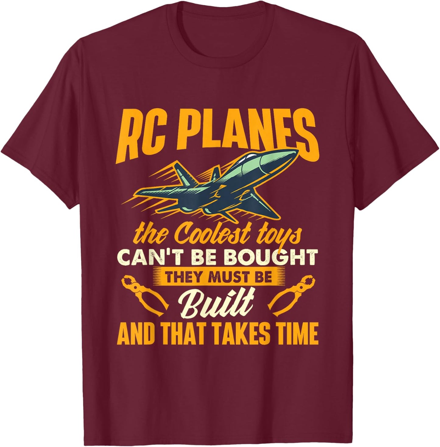 RC Planes The Coolest Toys Can't Be Bought RC Plane Pilot T-Shirt - T-Shirt | Maroon