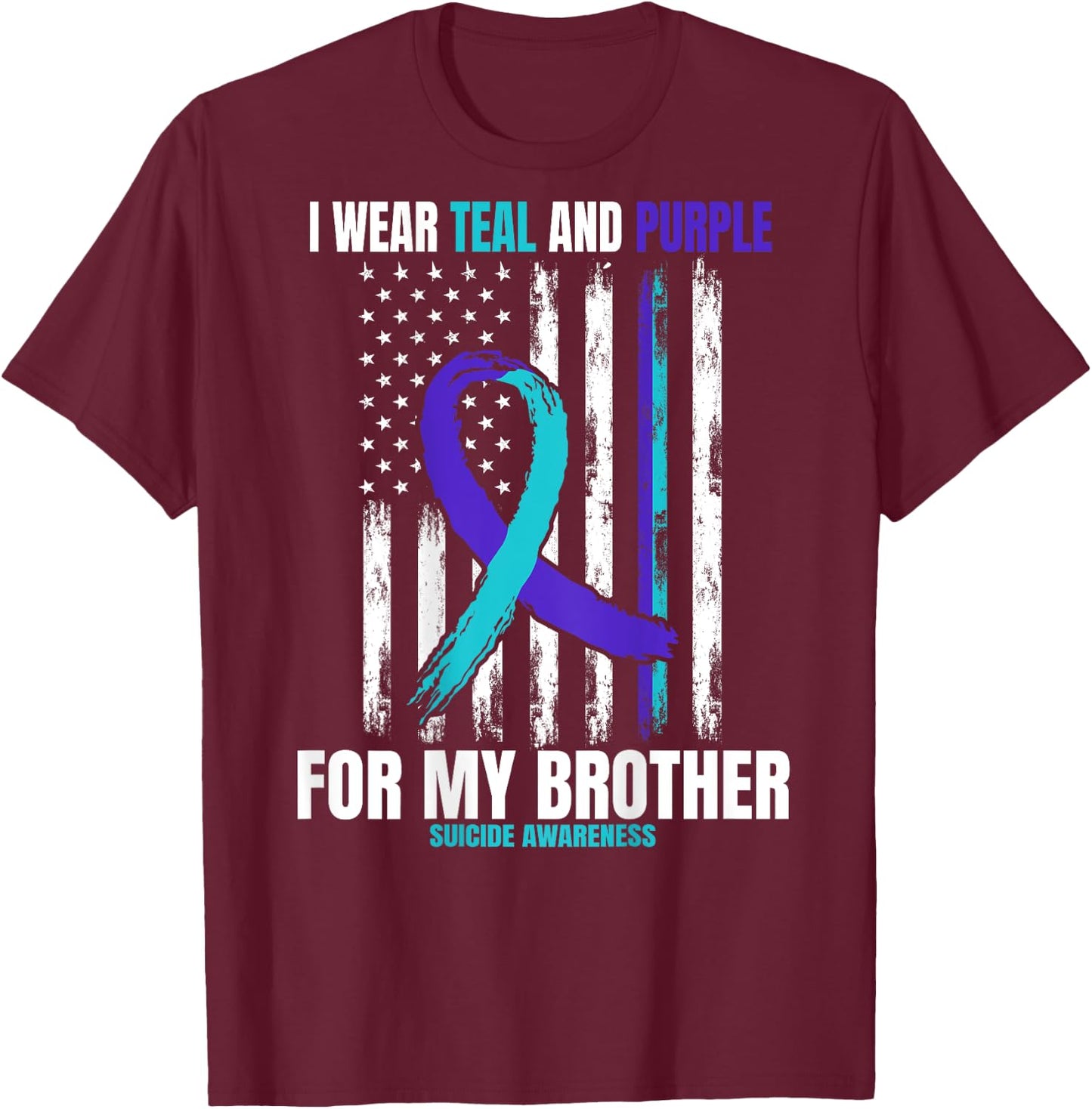 In Memory Of Brother Suicide Awareness Flag Graphic on Back T-Shirt - T-Shirt | Maroon