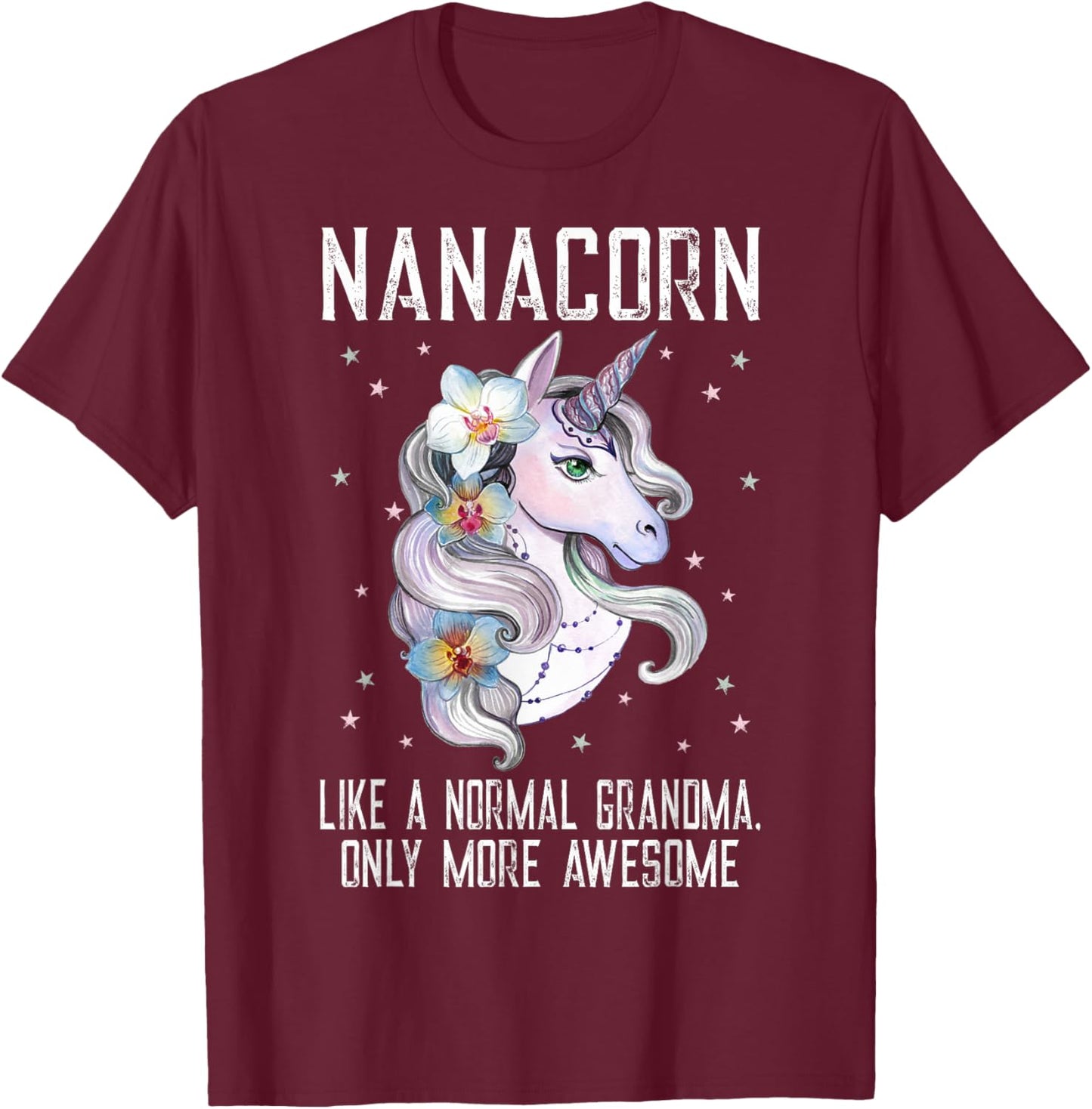 Nanacorn Cute Unicorn Lover Mother Day Gift Grandma T-Shirt - T-Shirt | Maroon