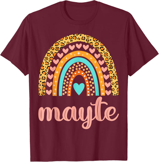 Mayte Mayte Name Birthday Shirt Gift T-Shirt - T-Shirt | Maroon