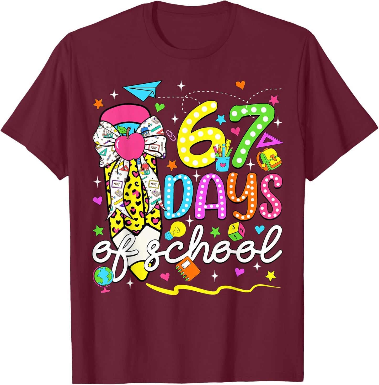 67 Days of School Girls Coquette Bow Pencil 67 Days Smarter T-Shirt - T-Shirt | Maroon