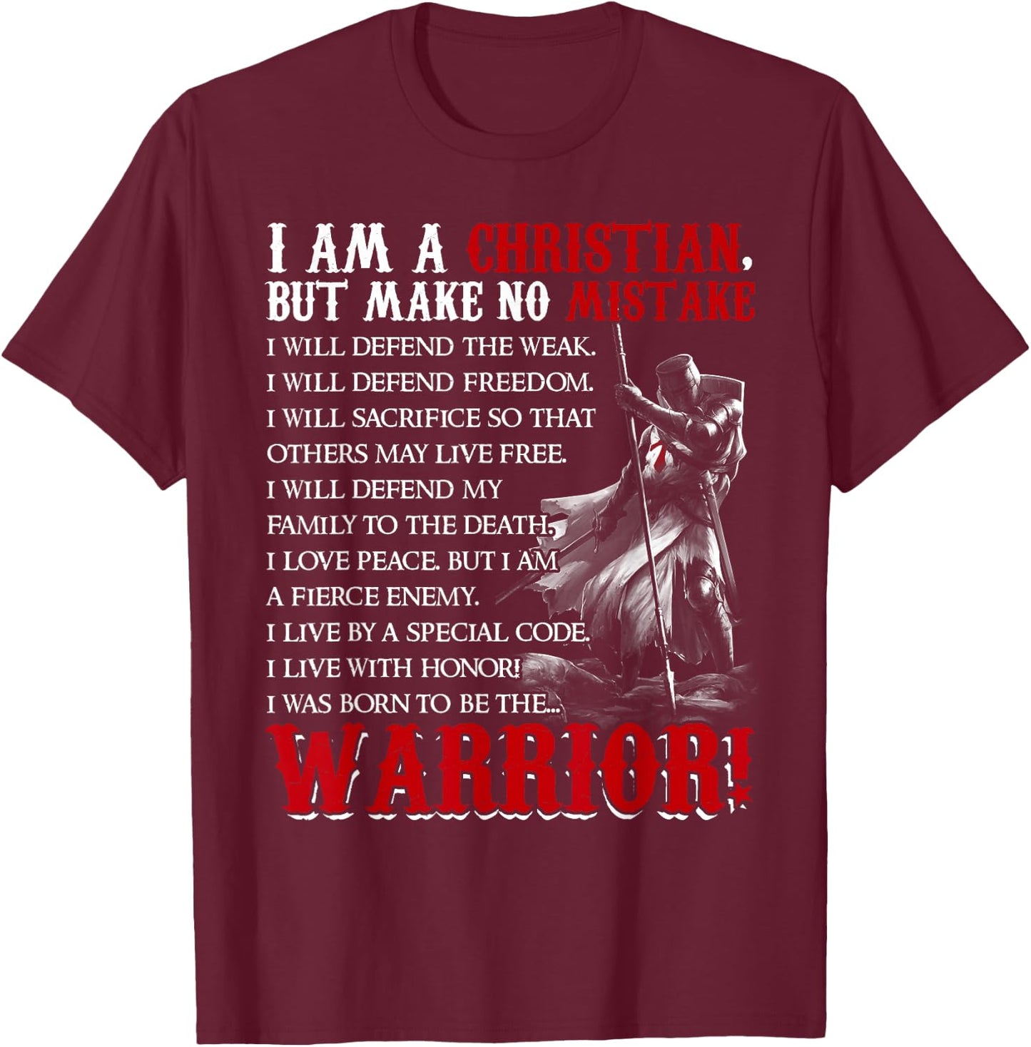 I Am Christian But Make No Mistake I Was Born To Be Warrior T-Shirt - T-Shirt | Maroon