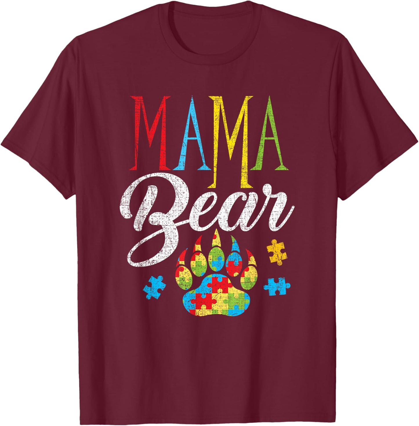 Autism Mama Bear Puzzle Piece Child Grunge Autistic T-Shirt - T-Shirt | Maroon