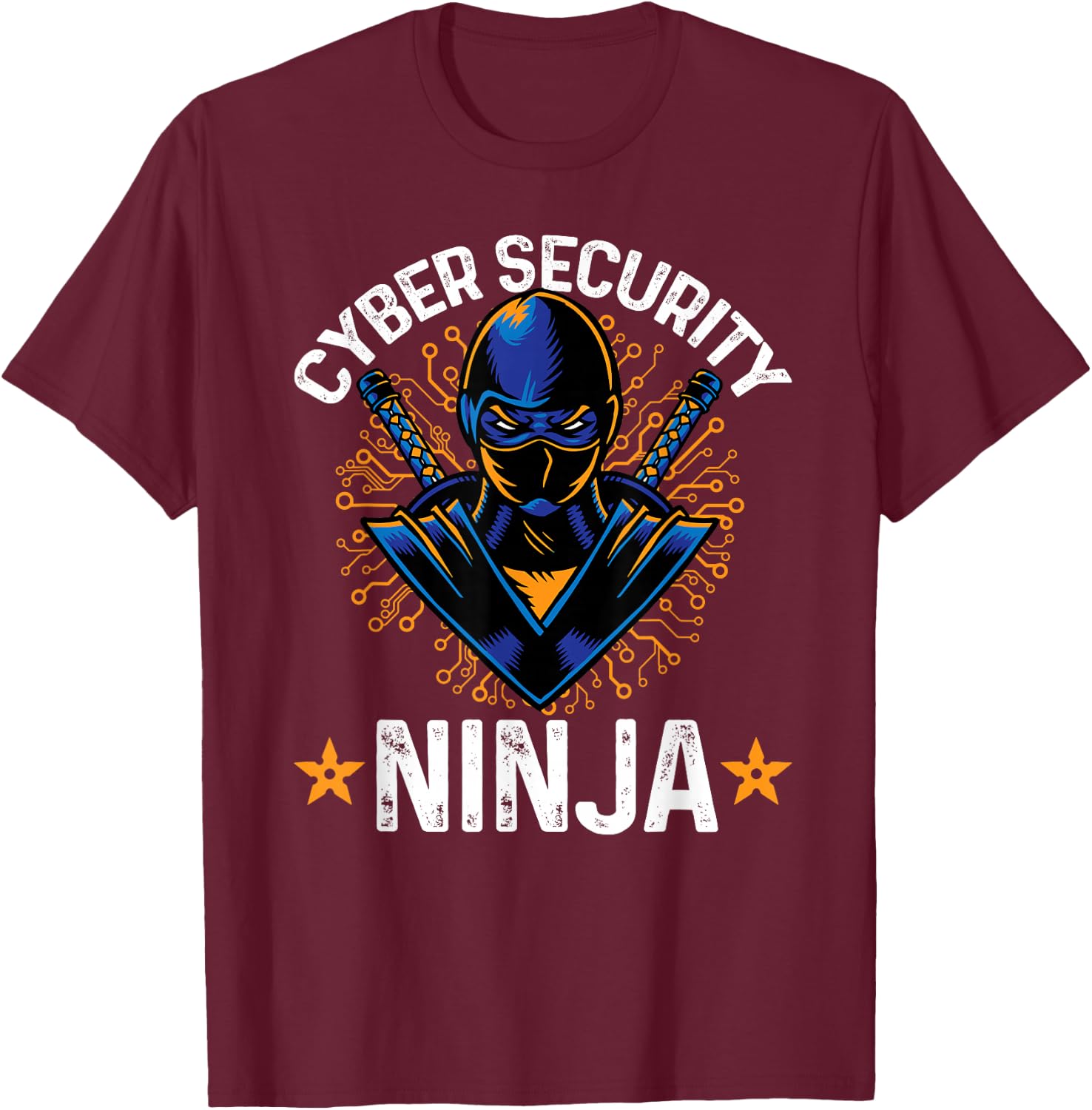 Cyber Security Ninja Computer Hacker Cryptography Hacking T-Shirt - T-Shirt | Maroon