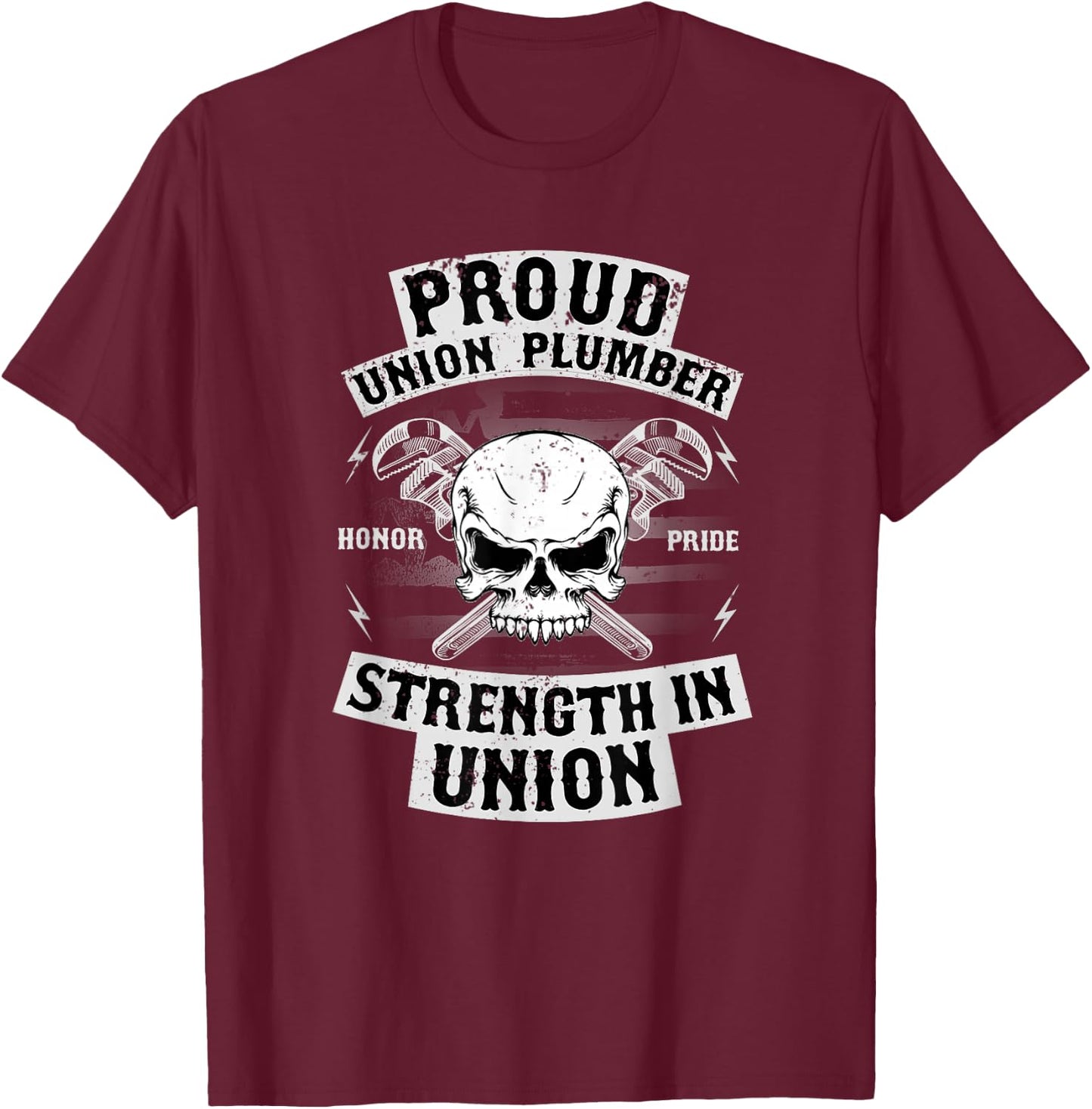 Union Plumber Shirt Union Pride Pipefitter T Shirts T-Shirt - T-Shirt | Maroon