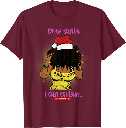 Dear Santa I Can Explain Black Mrs. Santa Claus Christmas T-Shirt - T-Shirt | Maroon