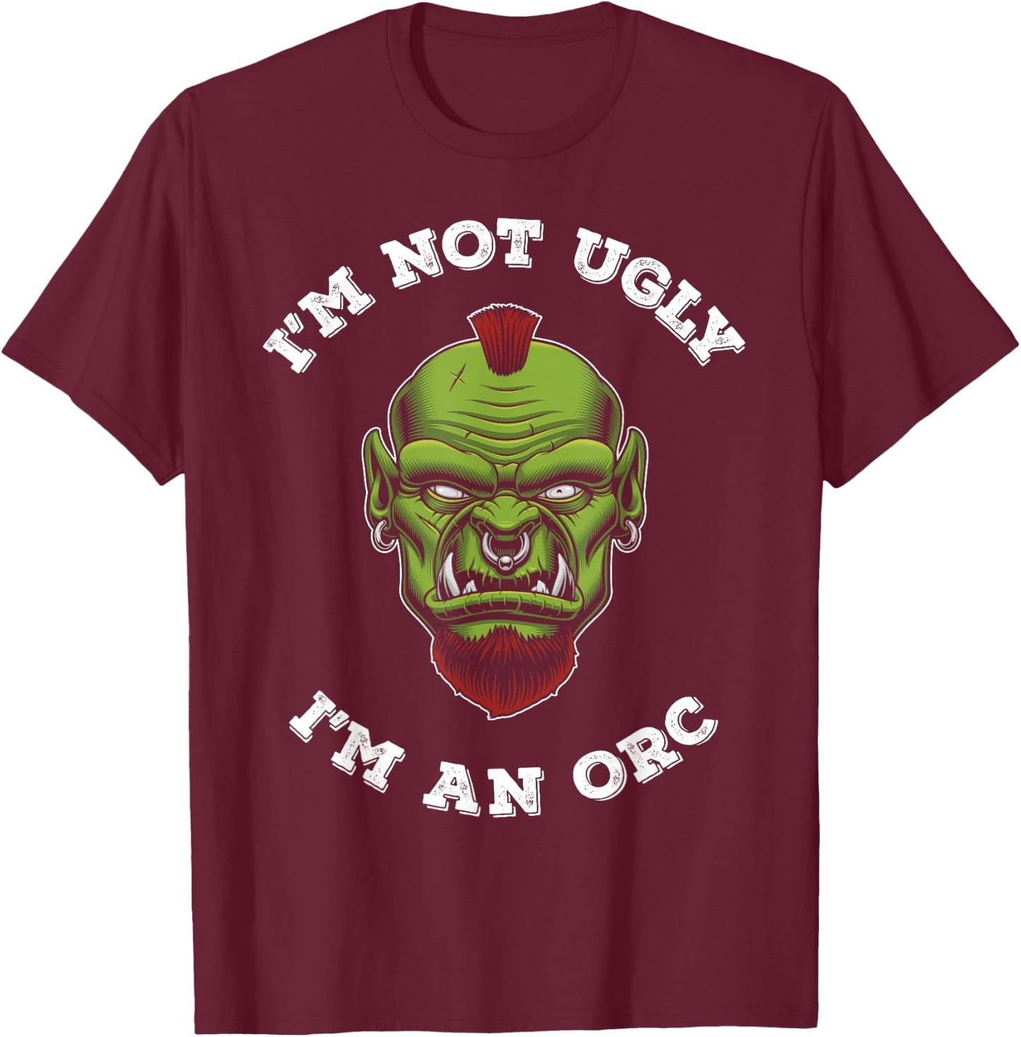 Ork Gift Ugly Orc T-Shirt - T-Shirt | Maroon