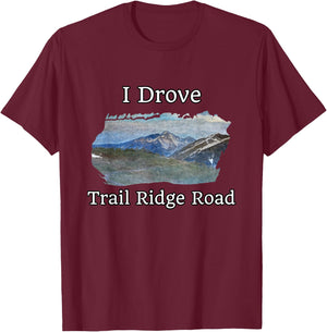 Trail Ridge Road Rocky Mountain National Park Mountain View T-Shirt - T-Shirt | Maroon