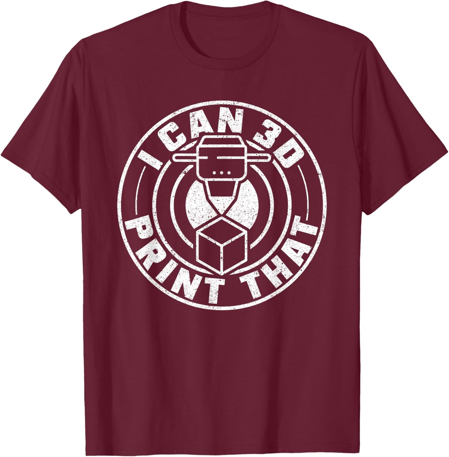 I Can Print That 3D T-Shirt - T-Shirt | Maroon