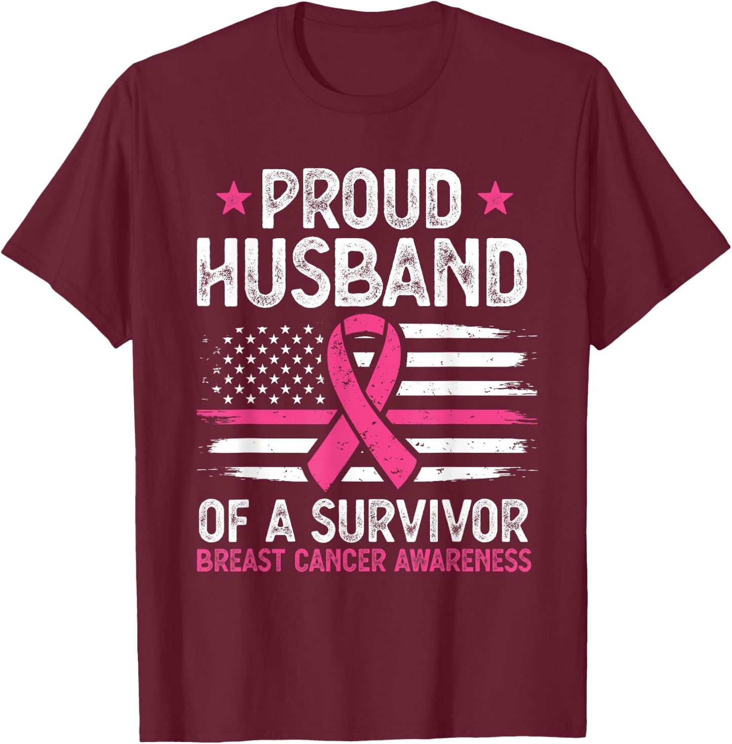 Proud Husband Of Survivor Breast Cancer Awareness Supporter T-Shirt - T-Shirt | Maroon