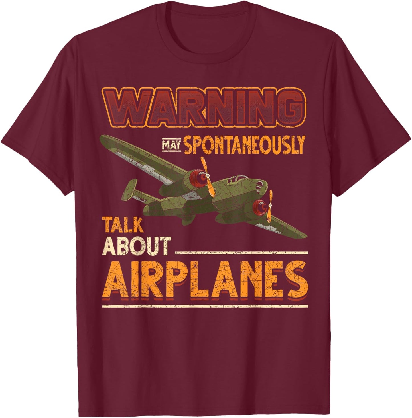 Attention I may speak spontaneously about aircraft pilot T-Shirt - T-Shirt | Maroon