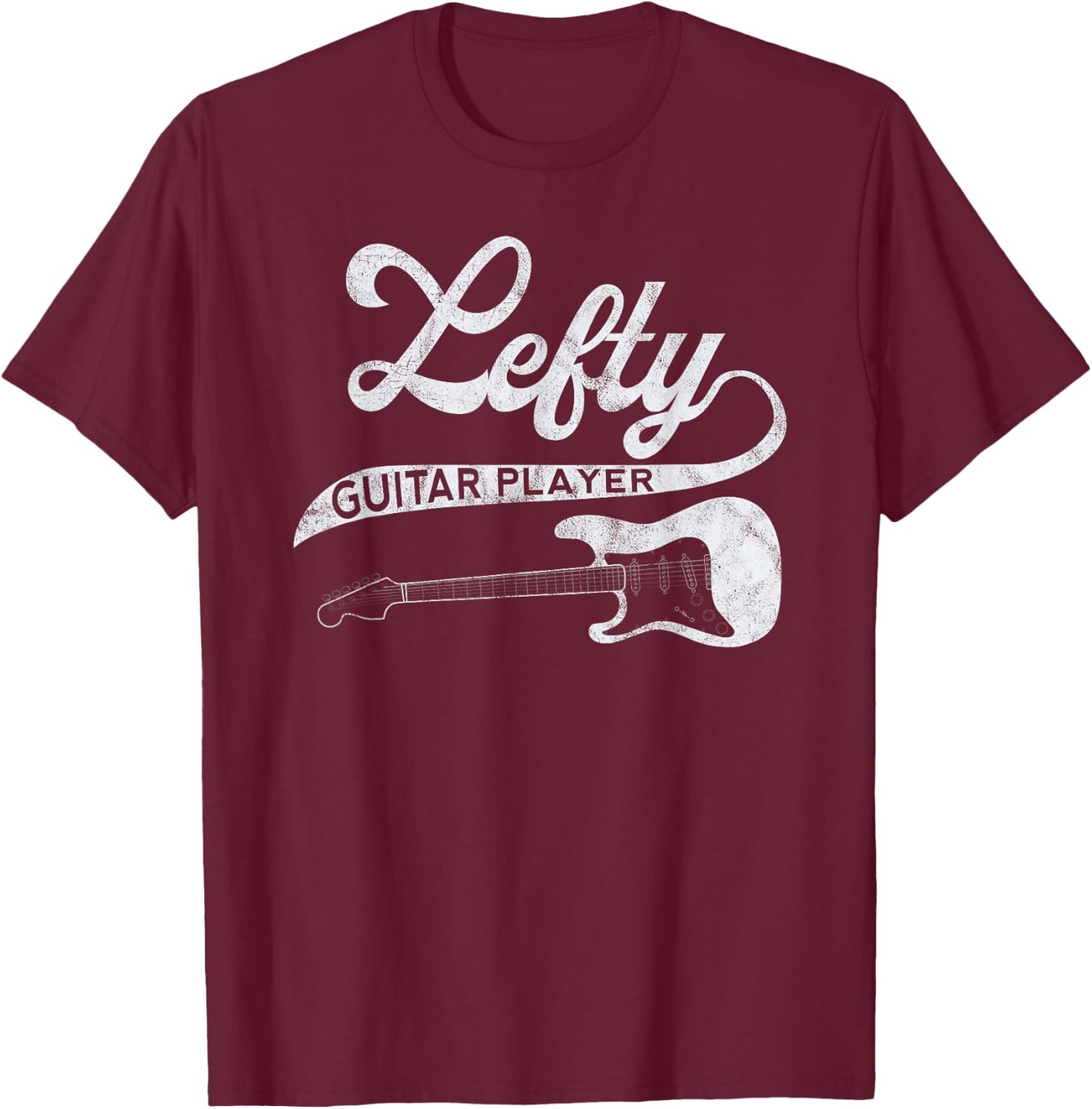 Left Handed Guitarist Lefty Guitar Player Retro Band Member T-Shirt - T-Shirt | Maroon