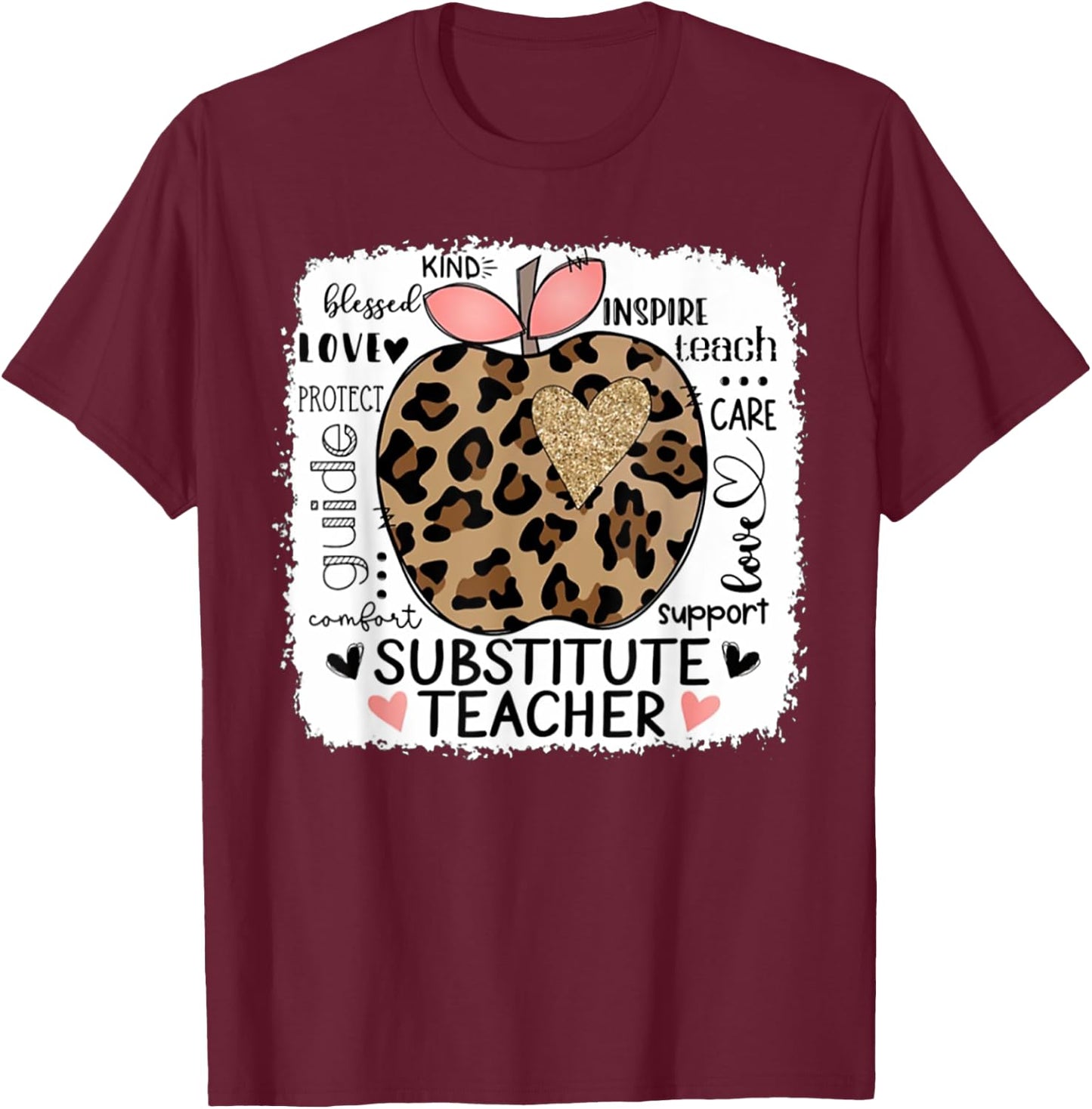Protect Guide Care Love Support Comfort Substitute Teacher T-Shirt - T-Shirt | Maroon