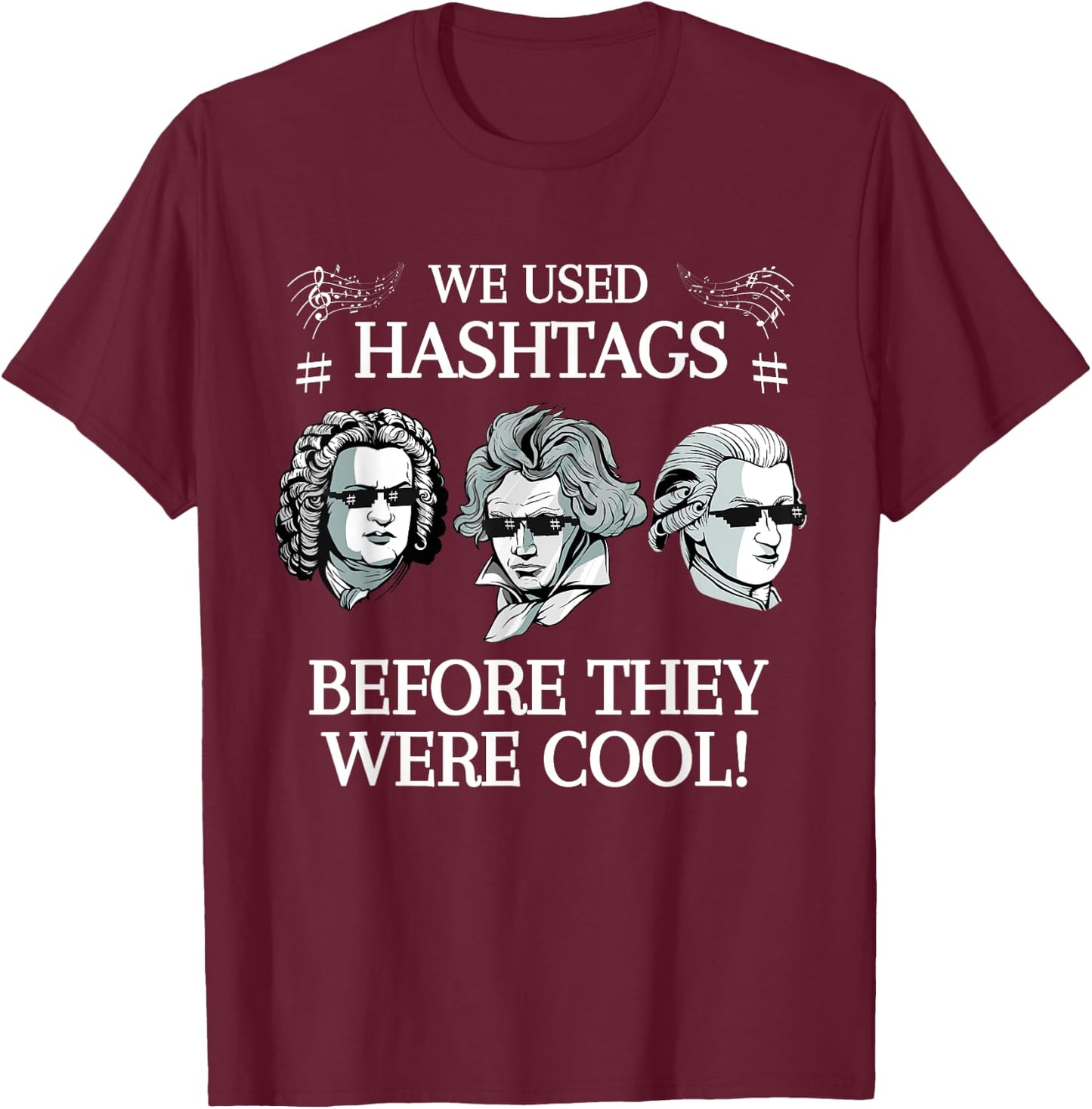 Classical Composers Mozart Bach Classical Music T-Shirt - T-Shirt | Maroon