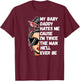 My Baby Daddy Hates Me Cause I'm Twice The Man He'll Ever Be T-Shirt - T-Shirt | Maroon