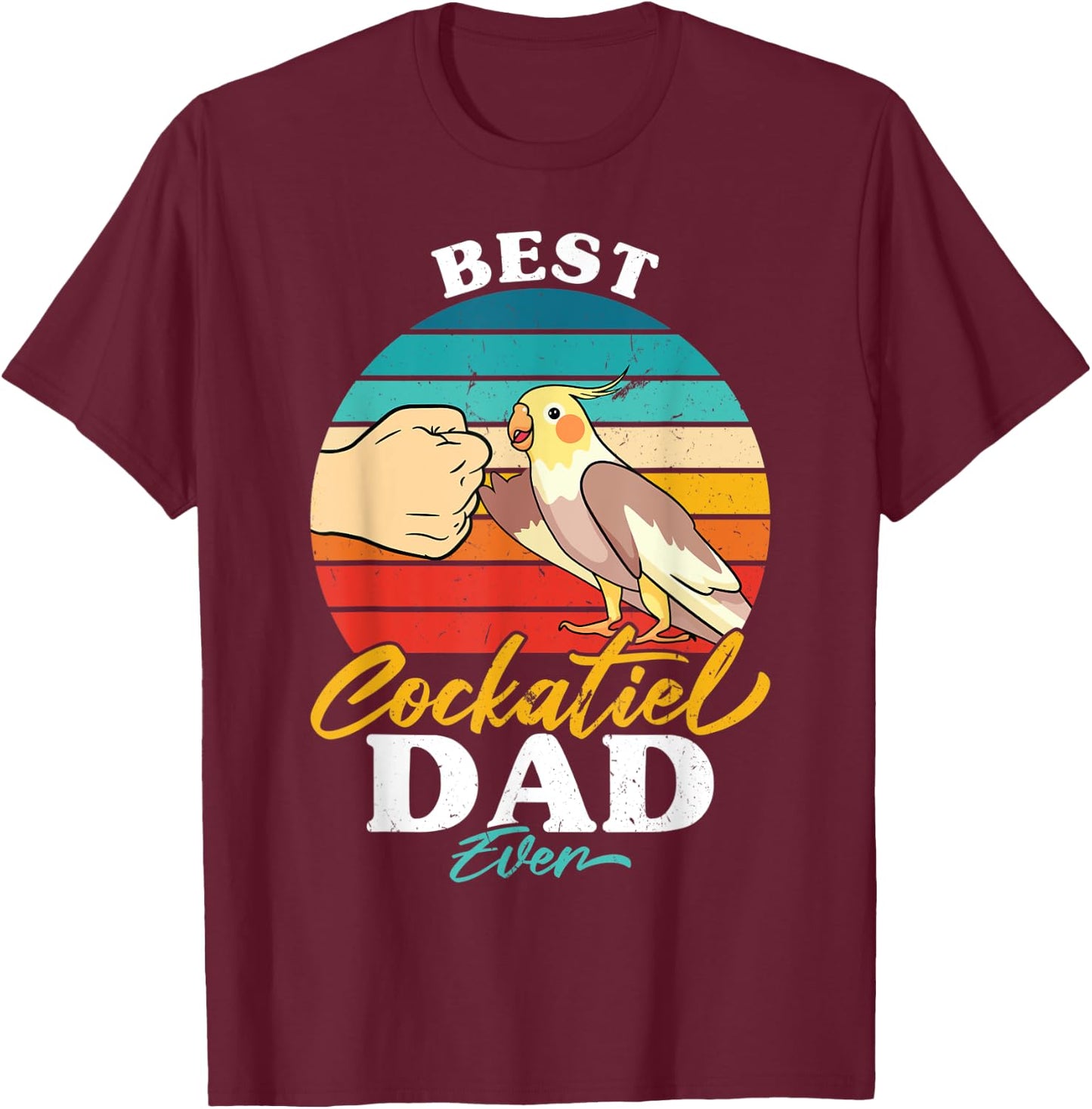 Best Cockatiel Dad Ever Bird Cockatiel Parrot T-Shirt - T-Shirt | Maroon