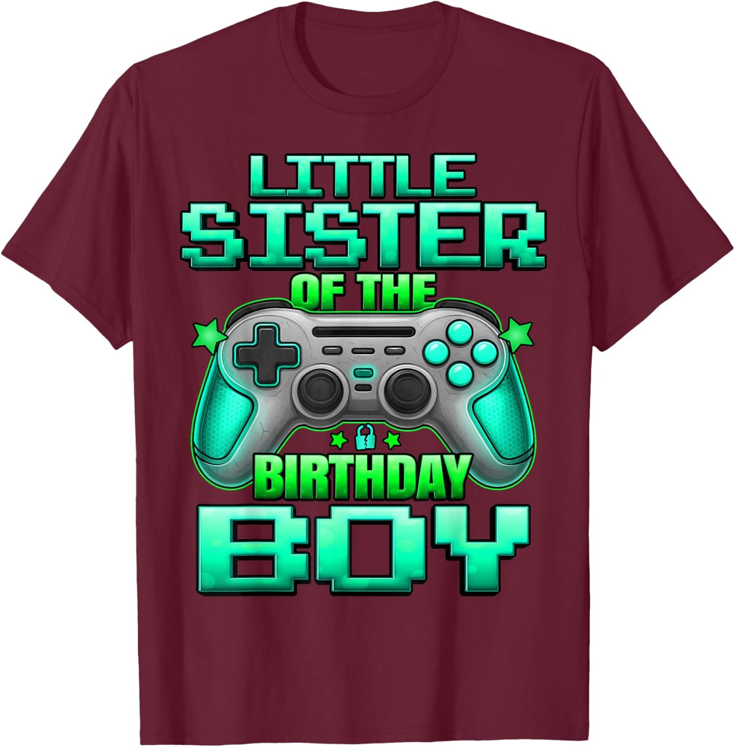 Little Sister of The Birthday Boy Matching Family Lil Sister T-Shirt - T-Shirt | Maroon