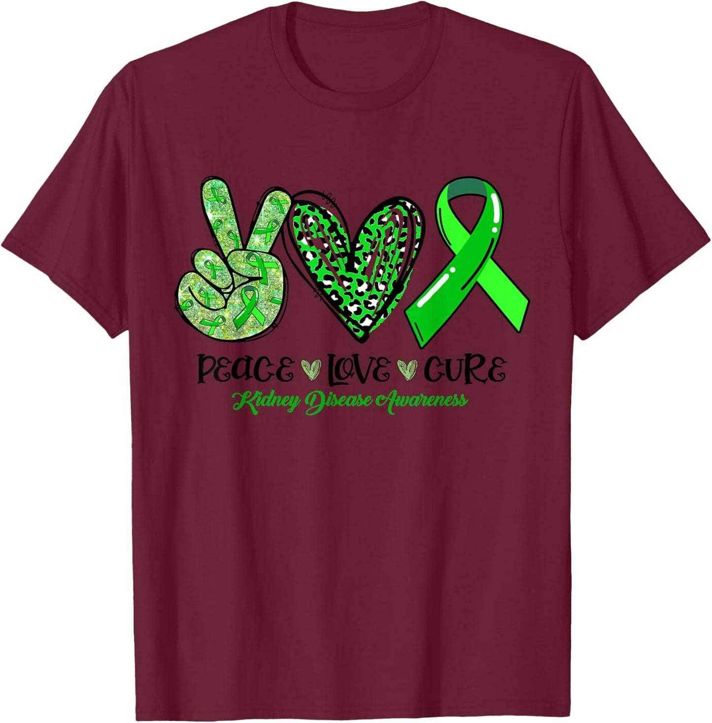 Peace Love Cure Ribbon Kidney Disease Awareness T-Shirt - T-Shirt | Maroon