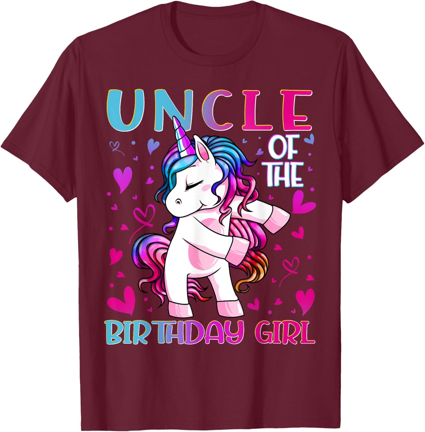 Uncle of the Birthday Girl Flossing Unicorn Uncle Gifts T-Shirt - T-Shirt | Maroon