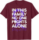 In This Family No One Fight Alone Epilepsy Warrior T-Shirt - T-Shirt | Maroon