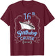 16th Birthday Cruise Ship Sailing Teens Boys Girls Cruising T-Shirt - T-Shirt | Maroon
