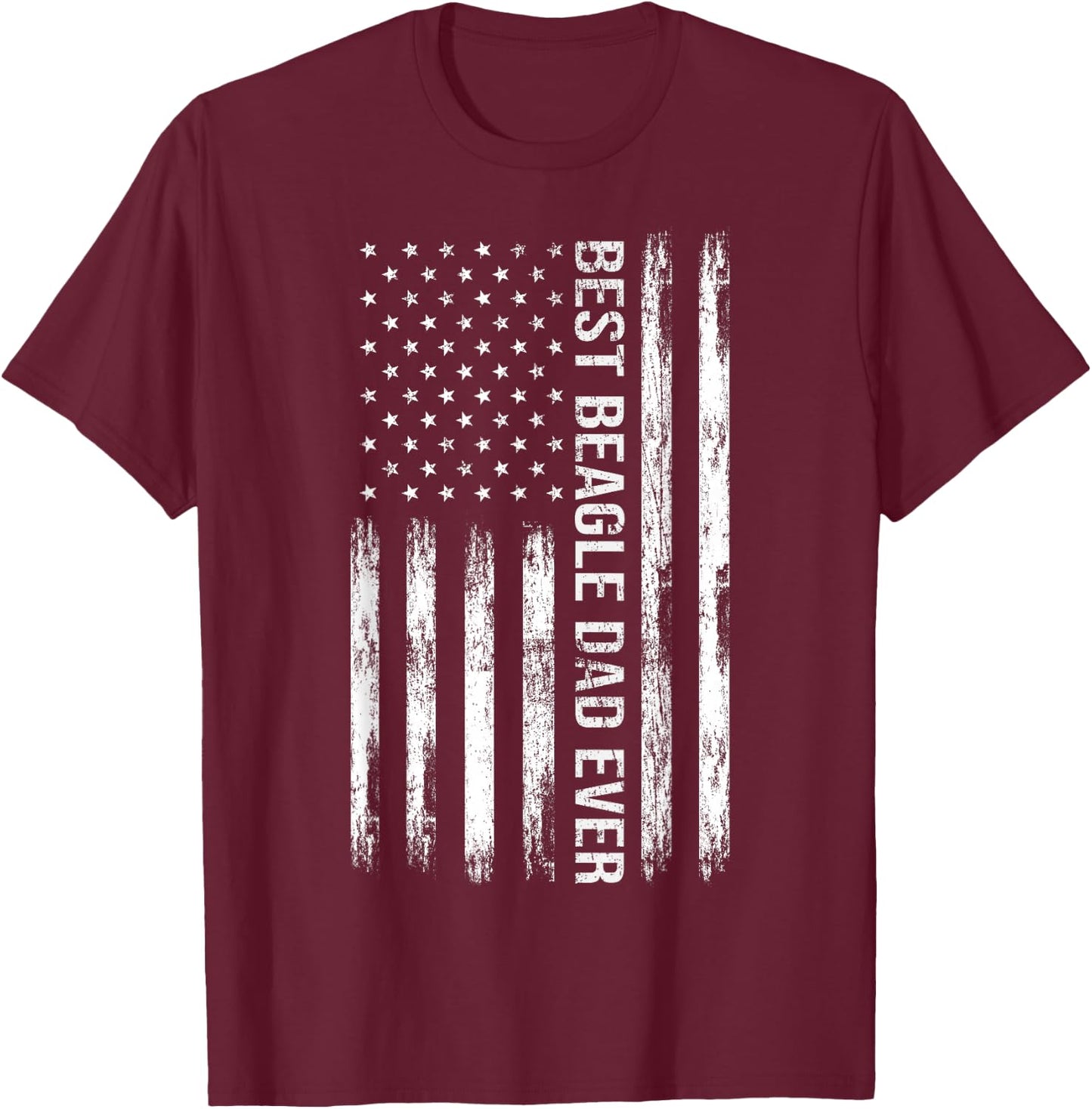 Best Beagle Dad Ever Dog Lover American Flag Patriotic T-Shirt - T-Shirt | Maroon