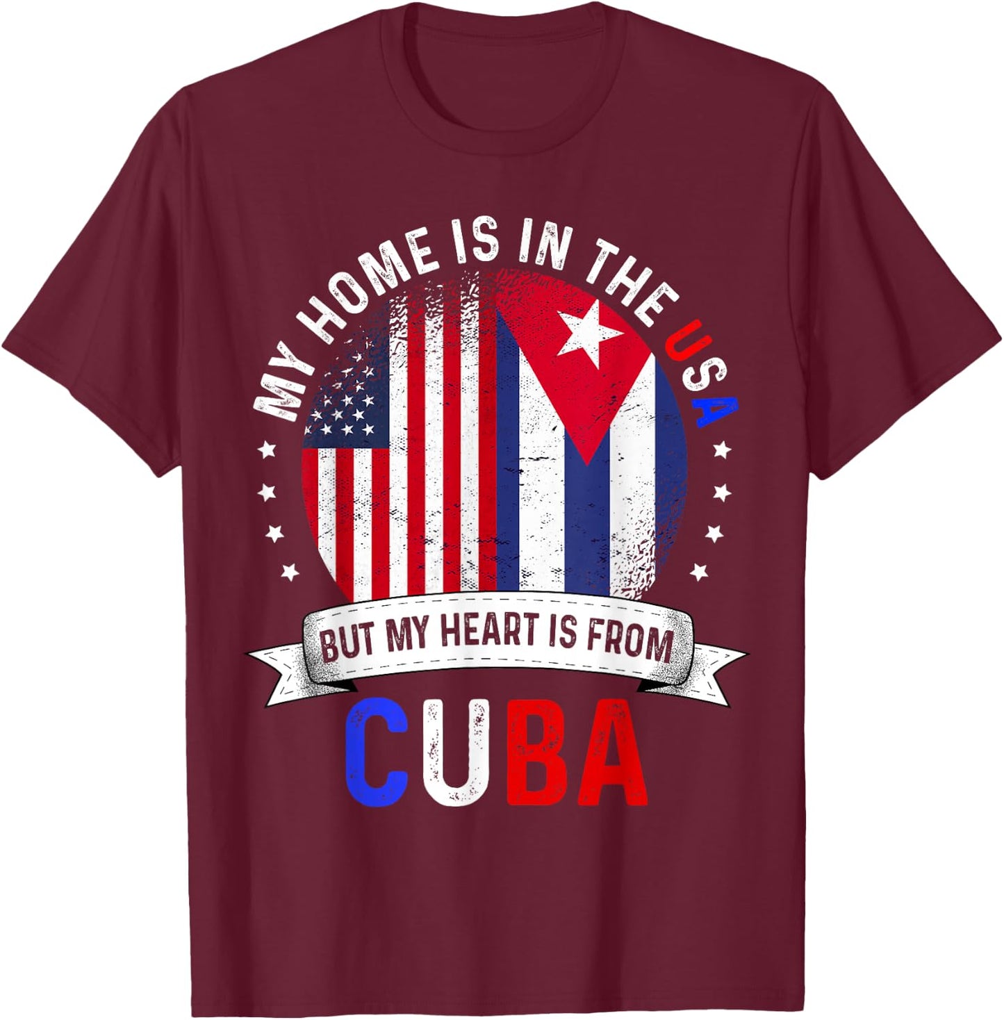 Cuban American Patriot Heart is from Cuba Flag Small T-Shirt - T-Shirt | Maroon
