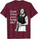 Hilarious Dost Thou Even Hoist Sir Shakespeare Gym T-Shirt - T-Shirt | Maroon