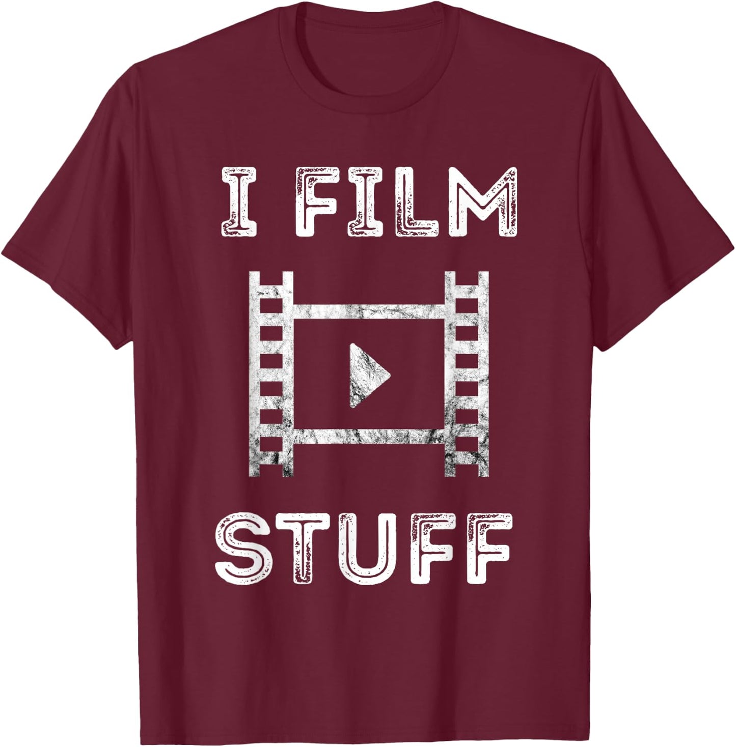 Filmmaker I Film Stuff Film Producer Videographer Lover T-Shirt - T-Shirt | Maroon