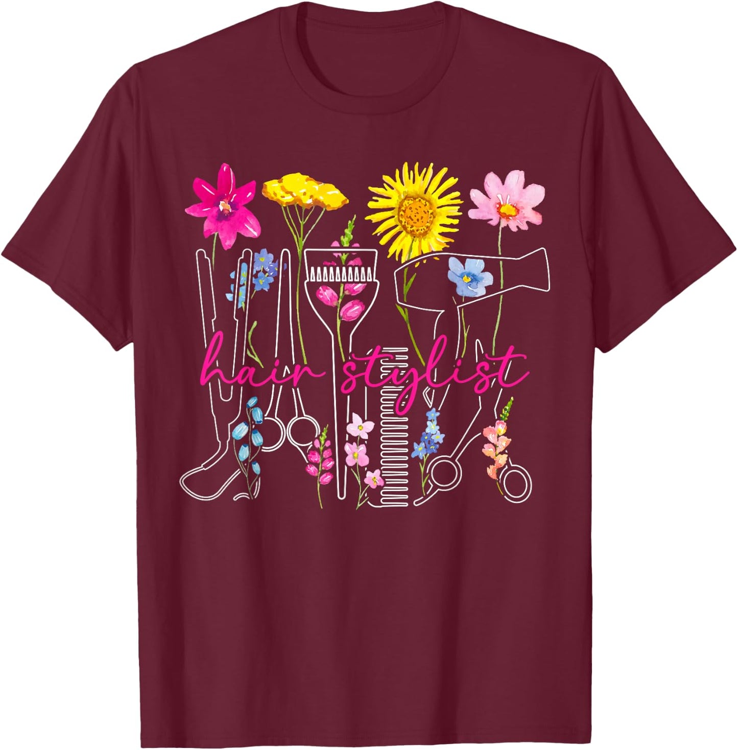 Hair Stylist Flowers Hair Dresser Hairstylist Hairdresser T-Shirt - T-Shirt | Maroon