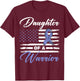 Daughter Of A Warrior USA Flag Gastric Cancer Awareness T-Shirt - T-Shirt | Maroon