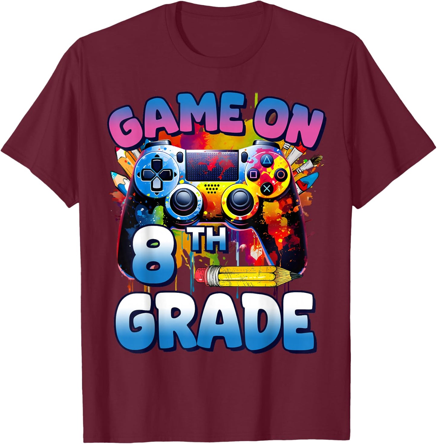 Game On 8th Grade First Day Gamer Shirt Boys T-Shirt - T-Shirt | Maroon