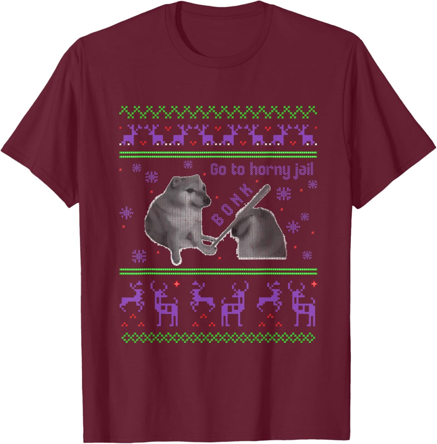 Go To Horny Jail - Funny Dog Bonk Meme Ugly Christmas Women T-Shirt - T-Shirt | Maroon