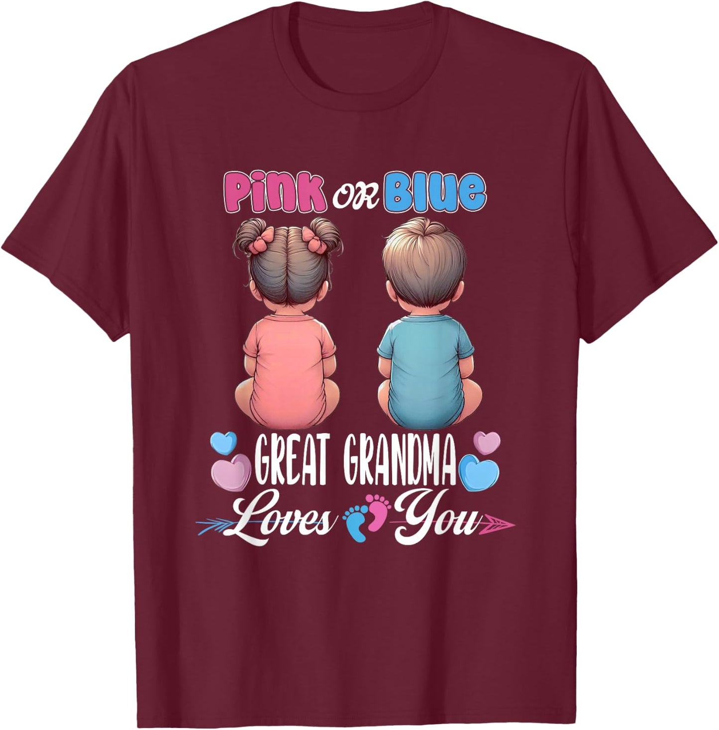 Pink Or Blue Great Grandma Loves You Baby Gender Reveal T-Shirt - T-Shirt | Maroon