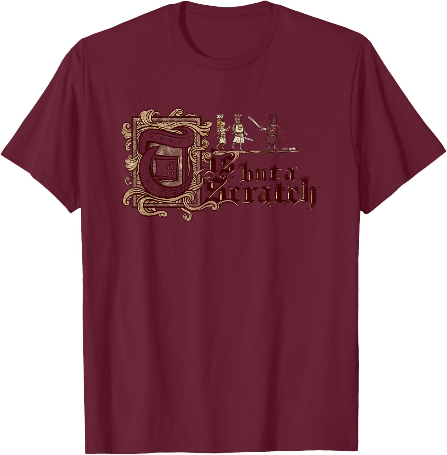 Tis But a Scratch T-Shirt - T-Shirt | Maroon
