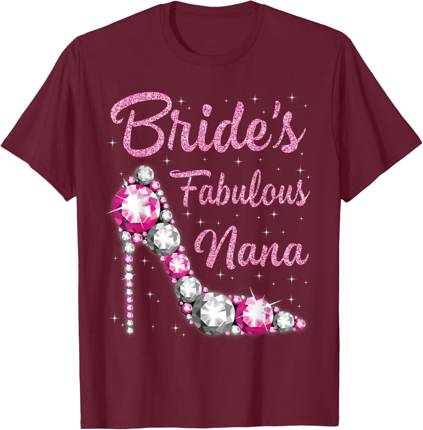 Nana's Fabulous Bride Happy Wedding Married Day Vintage T-Shirt - T-Shirt | Maroon